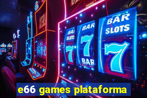 e66 games plataforma